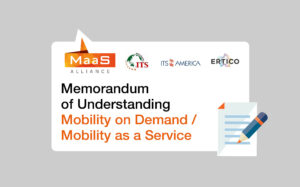 MaaS Alliance signs Memorandum of Understanding Mobility on Demand / Mobility as a Service
